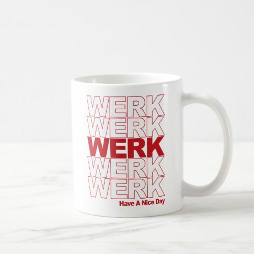 Werk Red Typography Coffee Mug