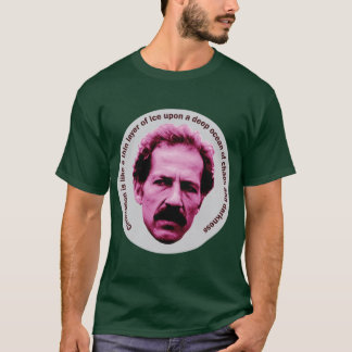 Werner Herzog quote T-Shirt