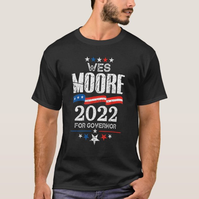 Wes Moore Maryland Governor Election 2022 Democrat T-Shirt (Front)