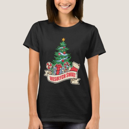 Wesolych Swiat Merry Christmas In Polish  T_Shirt