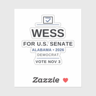 Wess for U.S. Senate — Alabama 2026 Sticker