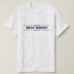 [ Thumbnail: West Dorset - My Home - England; Red & Pink Hearts T-Shirt ]
