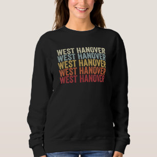 West Hanover Pennsylvania West Hanover PA Retro Vi Sweatshirt