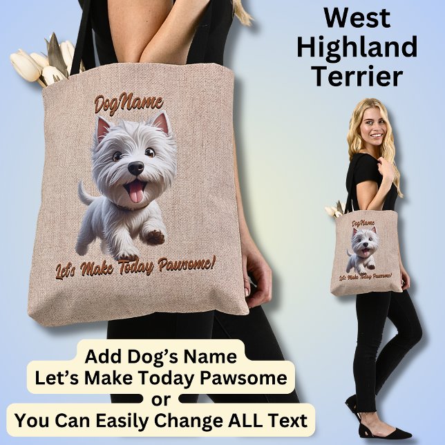 West Highland Terrier, Add Dog's Name, Change Text Tote Bag (Creator Uploaded)