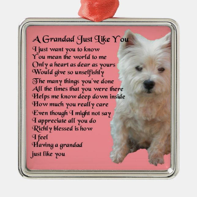 west Highland Terrier  Grandad Poem Metal Ornament (Front)