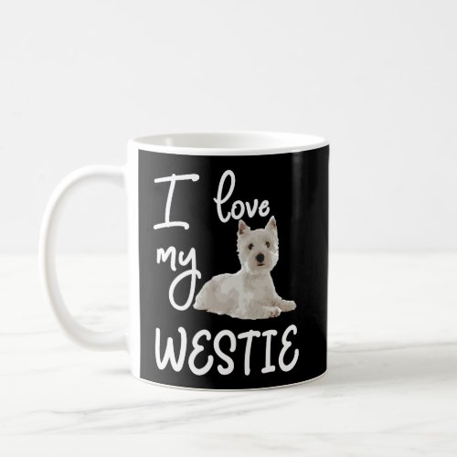 West Highland Terrier Tee I Love My Westie Tshirt  Coffee Mug