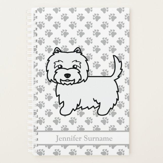 West Highland White Terrier Cute Dog & Text Planner (Front)