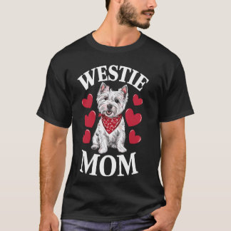 West Highland White Terrier Mom, Dog Westie Mama T-Shirt