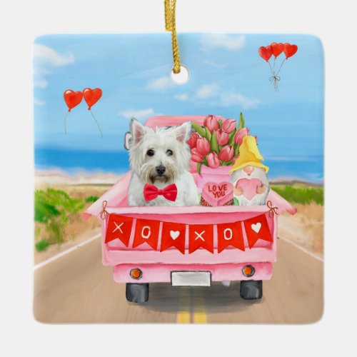 West Highland White Terrier Valentines Day Truck Ceramic Ornament