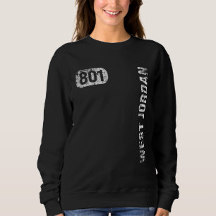 West Jordan Utah 801 Area Code Vintage Retro Sweatshirt