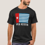 West Papua Merdeka! Morning Star Flag T-shirt at Zazzle