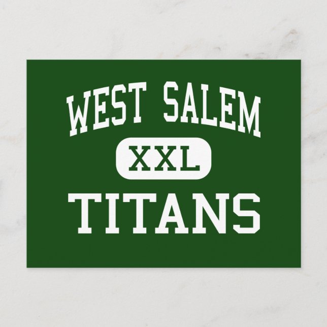 West Salem - Titans - High School - Salem Oregon Postcard (Front)