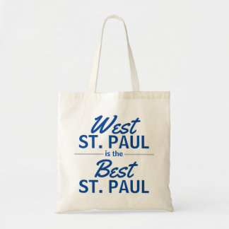 West St. Paul is the Best St. Paul Tote Bag