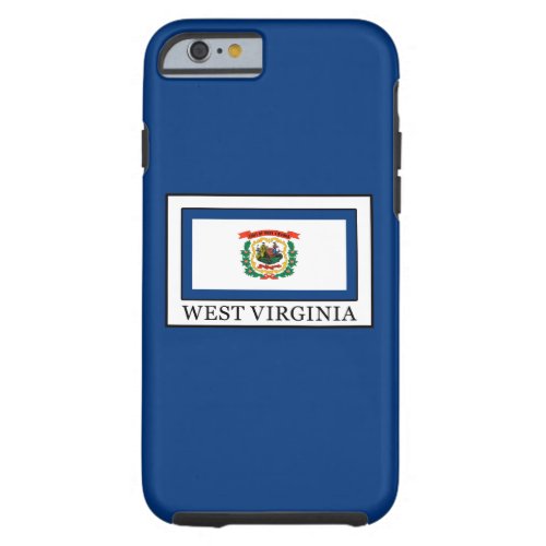 West Virginia Tough iPhone 6 Case