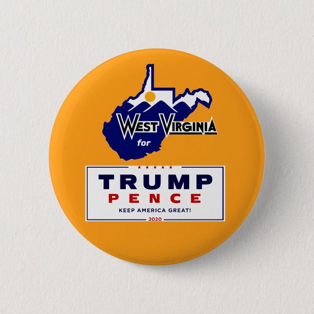 West Virginia for Trump Pence 2020 Button (Front)
