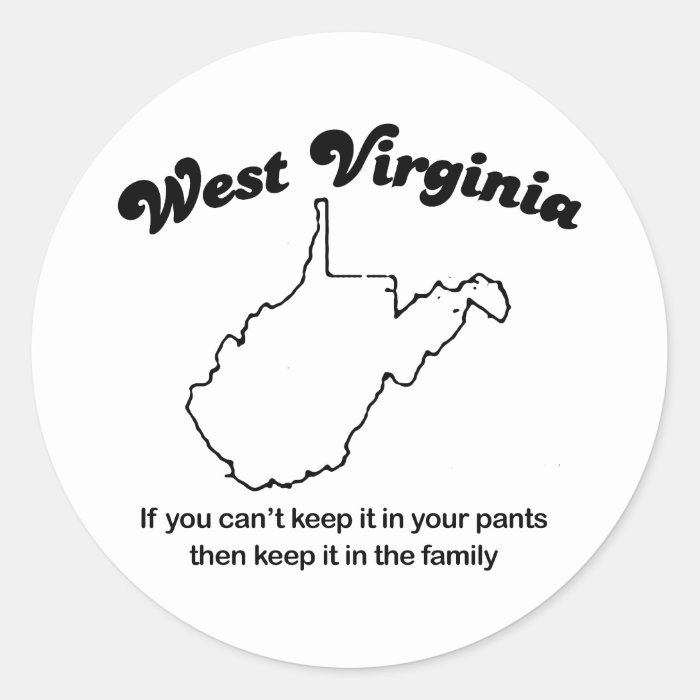 West Virginia   Keep it in the family Round Stickers