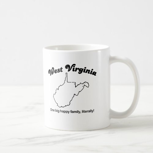 West Virginia _ One big family literally Coffee Mug