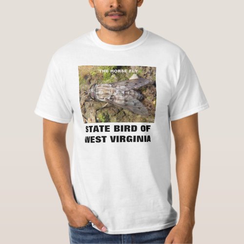 WEST VIRGINIA  STATE BIRD THE HORSE FLY T_Shirt