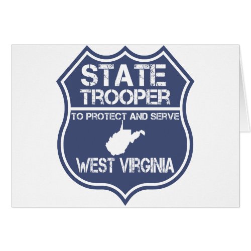 West Virginia State Trooper Protect And Serve
