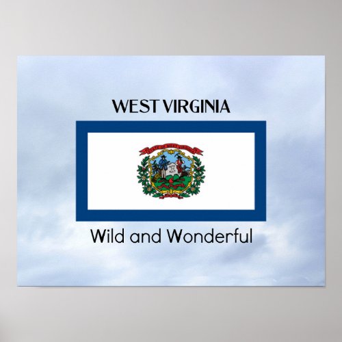 West Virginia Wild and Wonderful Poster