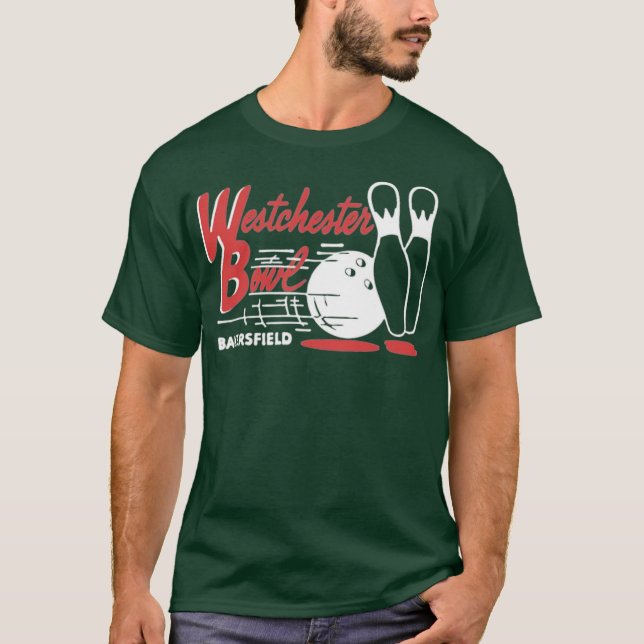 Westchester Bowl - Bakersfield, CA - Vintage Bowli T-Shirt (Front)