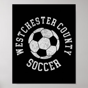 Westchester County Soccer Retro Distressed 90's Vi Poster
