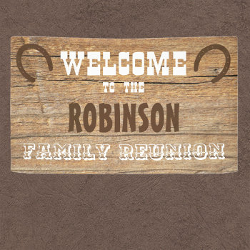 Western Barnwood Horseshoe Family Reunion Banner by Sideview at Zazzle