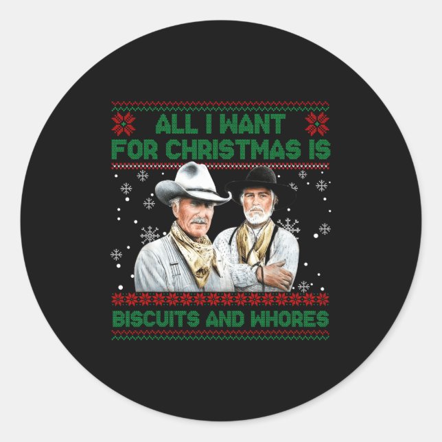 Western Biscuits And S Christmas Quote  Classic Round Sticker (Front)