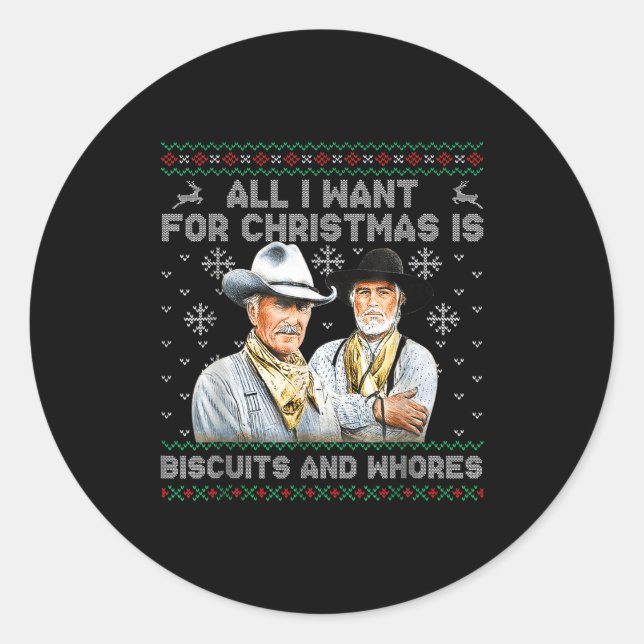 Western Biscuits And S Christmas Quote  Classic Round Sticker (Front)