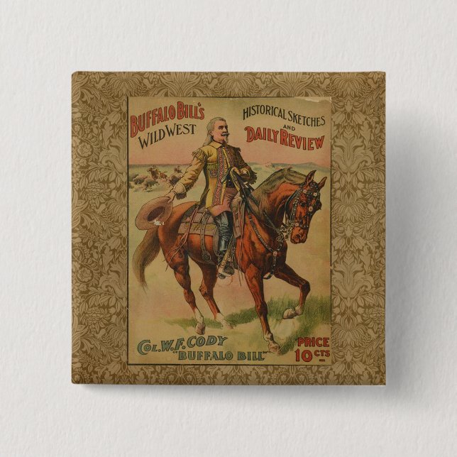 Western Buffalo Bill Wild West Pinback Button (Front)