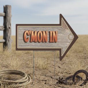 Western C'mon In Entrance Directional ID1318 Sign