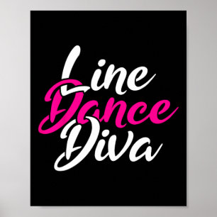 Western Country Line Dancing Diva Women Gift Line  Poster