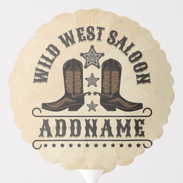 Western Cowboy Boots ADD NAME Sheriff Spurs Saloon Balloon (Front)