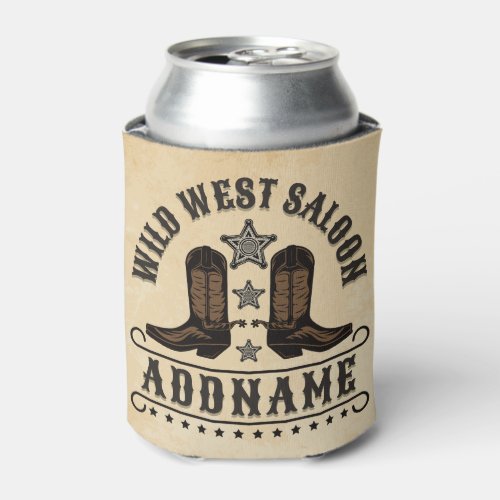 Western Cowboy Boots ADD NAME Sheriff Spurs Saloon Can Cooler