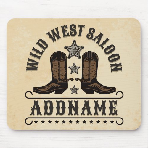 Western Cowboy Boots ADD NAME Sheriff Spurs Saloon Mouse Pad