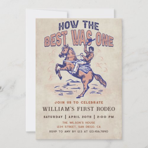 Western Cowboy Rodeo Birthday How the Best Was One Invitation