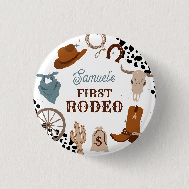 Western First Rodeo Wild West Boy First Birthday Button (Front)