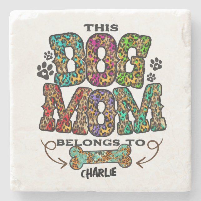 Western Leopard Patch Pattern Dog Mom Bone Pet Stone Coaster (Front)