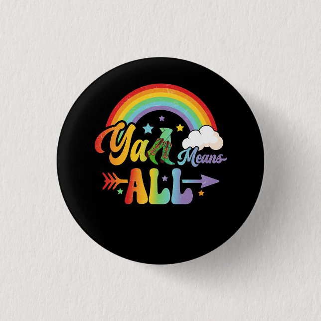 Western LGBTQ Y'all Rainbow Lesbian Gay Ally Pride Button (Front)