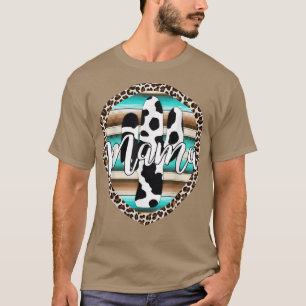 Western Mom Serape cow Cactus Leopard Cowgirl Rode T-Shirt