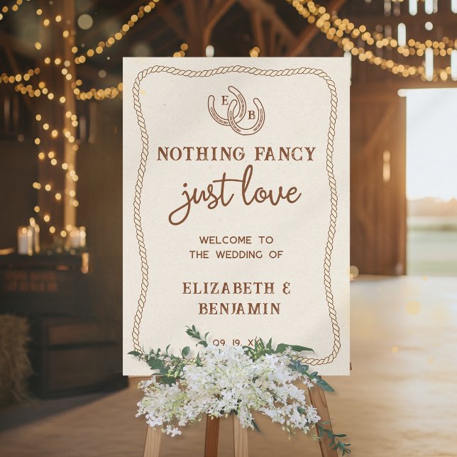 Western Nothing Fancy Just Love Wedding Welcome Foam Board (Creator Uploaded)