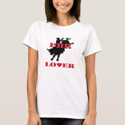 Western PBR Lover Cowgirl Ladies Shirt