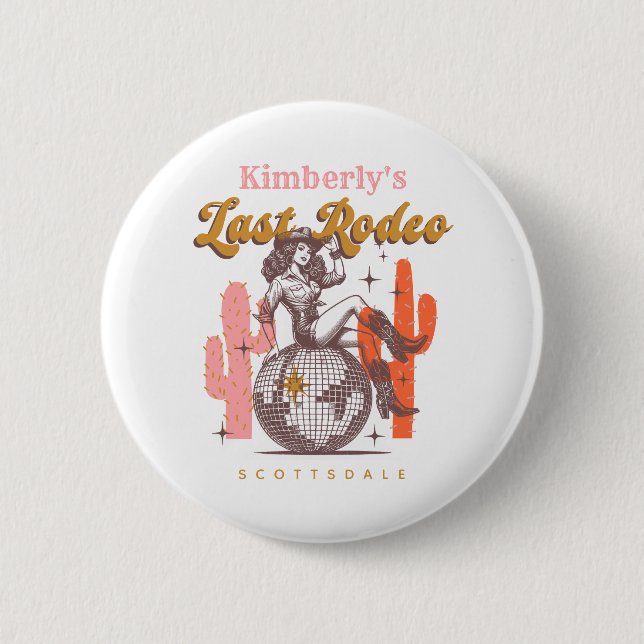 Western Pink Cowgirl Last Rodeo Bachelorette Party Button (Front)
