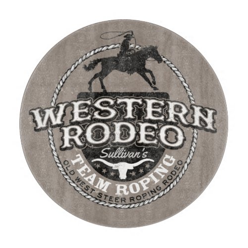 Western Rodeo ADD NAME Old West Steer Roping Roper Cutting Board