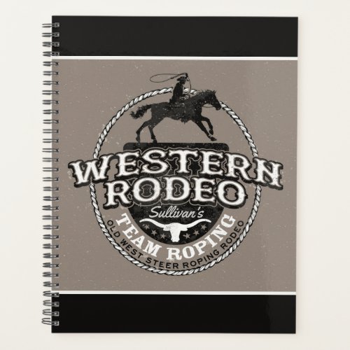 Western Rodeo ADD NAME Old West Steer Roping Roper Planner