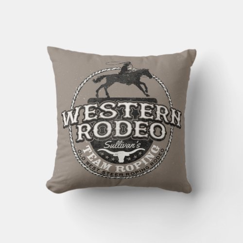 Western Rodeo ADD NAME Old West Steer Roping Roper Throw Pillow