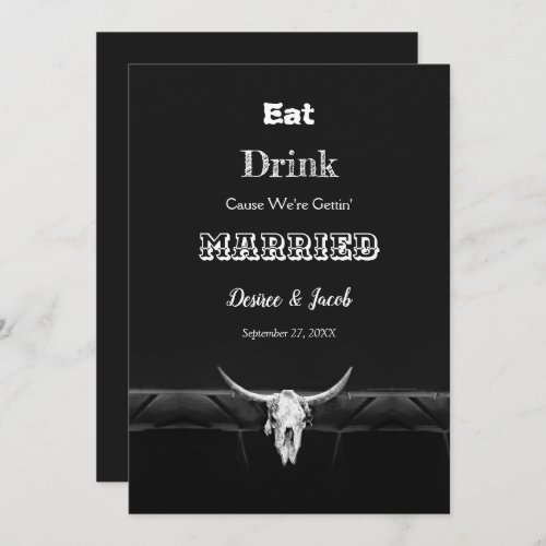 Western Rustic Black And White Eat Drink Married Announcement