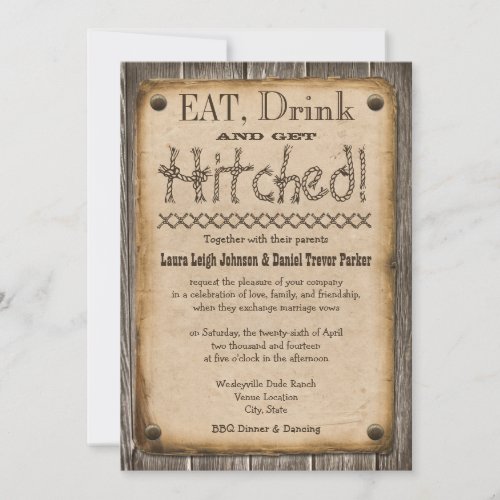 Western Style Eat, Drink and Get Hitched Wedding Custom Invite