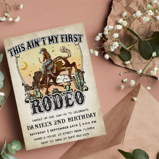 Western This Ain't My First Rodeo 2nd Birthday  Invitation