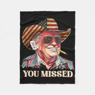 Western Trump Cowboy You Missed American Flag Cowb Fleece Blanket